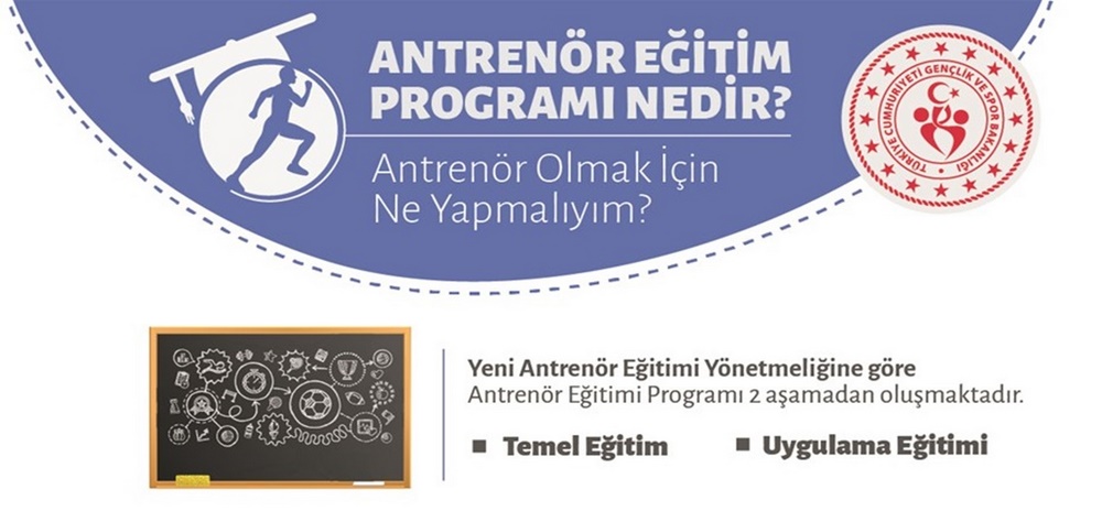 YENİ ANTRENÖR EĞİTİM SİSTEMİNDE TEMEL EĞİTİM BAŞLIYOR