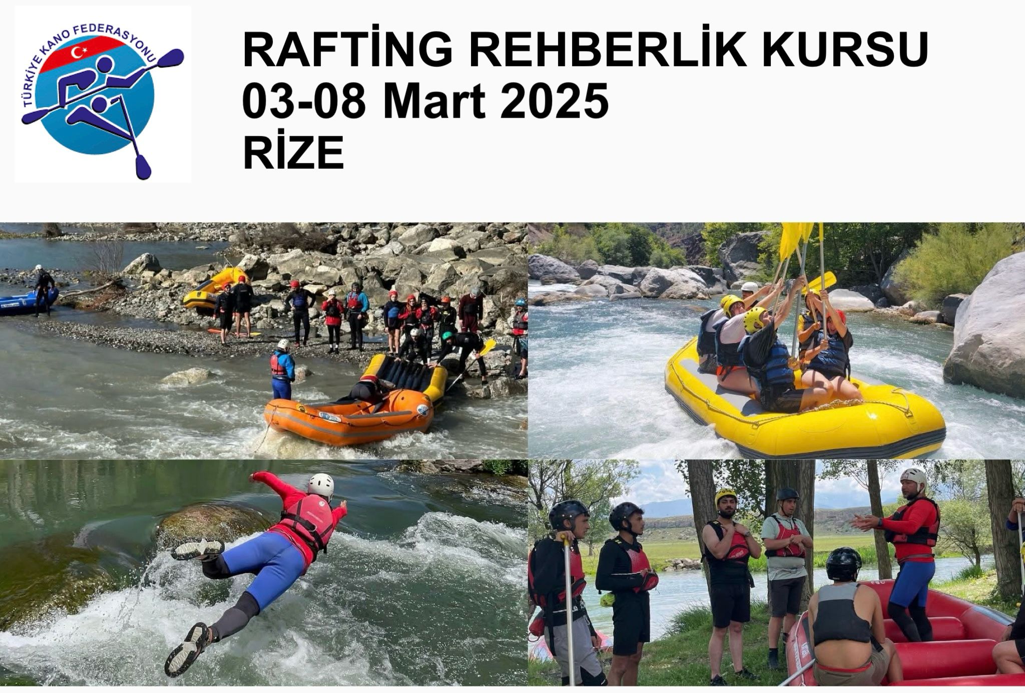 RAFTİNG NEHİR REHBERLİĞİ KURSU - 2025/1